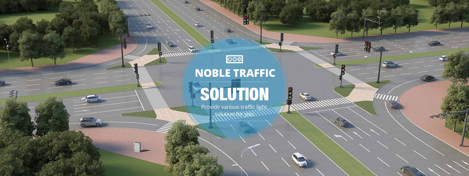 Noble traffic solution